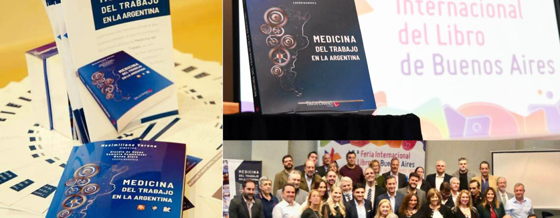 Presentación oficial del libro MEDICINA DEL TRABAJO EN LA ARGENTINA