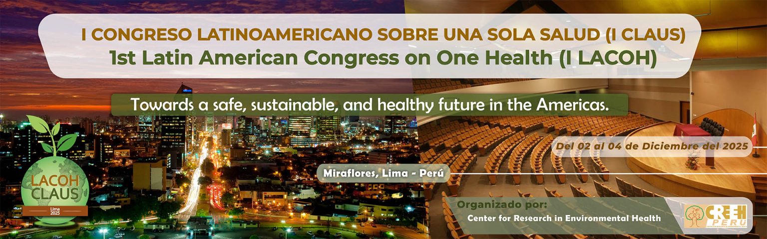 I Congreso Latinoamericano sobre Una Sola Salud (I CLAUS).